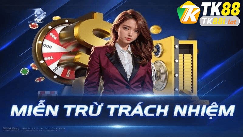 Các chiến lược phòng tránh rủi ro liên quan đến miễn trừ trách nhiệm tk88