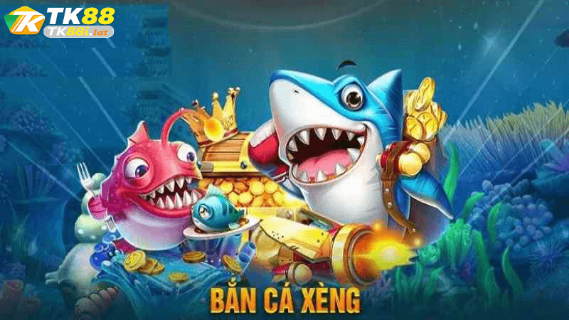 Bắn cá xèng đổi thưởng