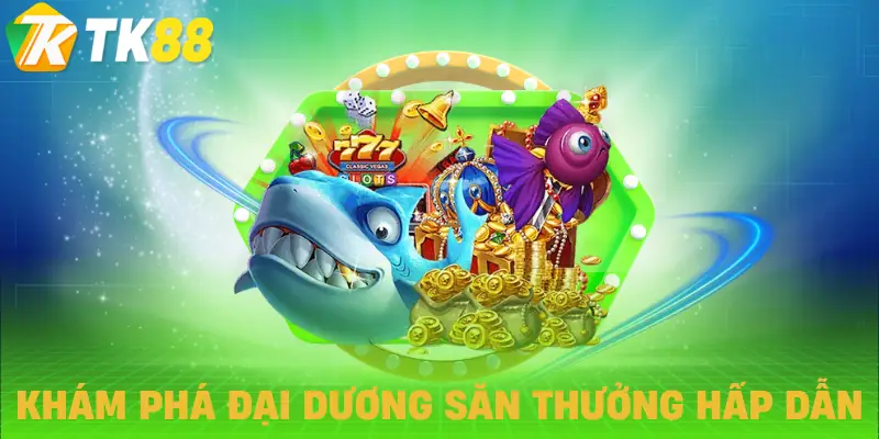 ban ca long vuong tk88 khai niem ban ca long vuong tk88 khai niem