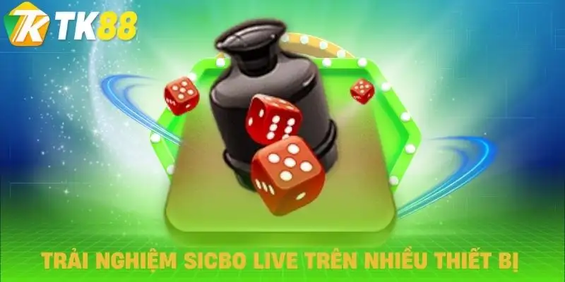 sicbo live tk88 phien ban truc tuyen sicbo live tk88 phien ban truc tuyen